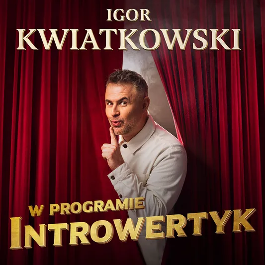 Igor Kwiatkowski - Introwertyk